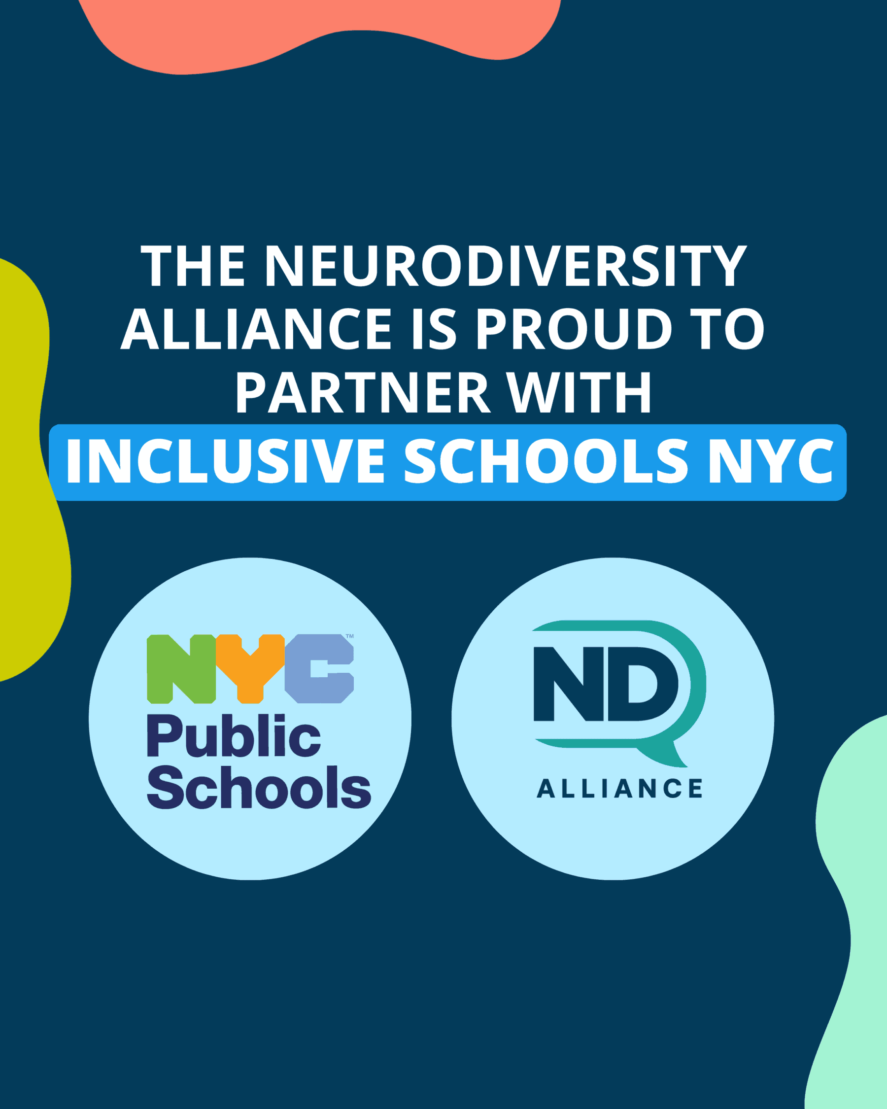 The Neurodiversity Alliance is proud to partner with Inclusive Schools NYC