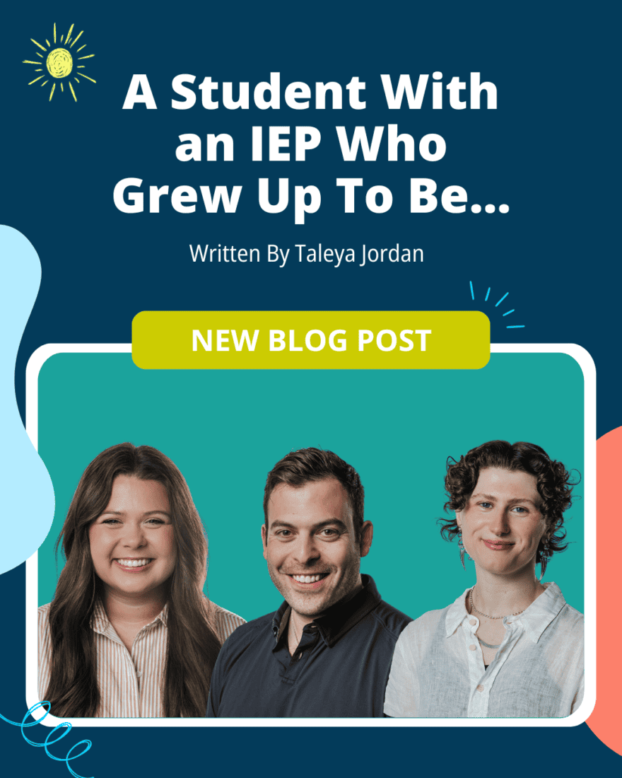 A Student With an IEP Who Grew Up To Be